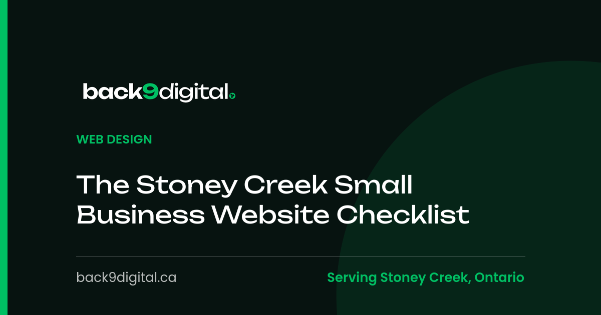Back9 Digital branded article graphic titled The Stoney Creek Small Business Website Checklist in the Web Design category